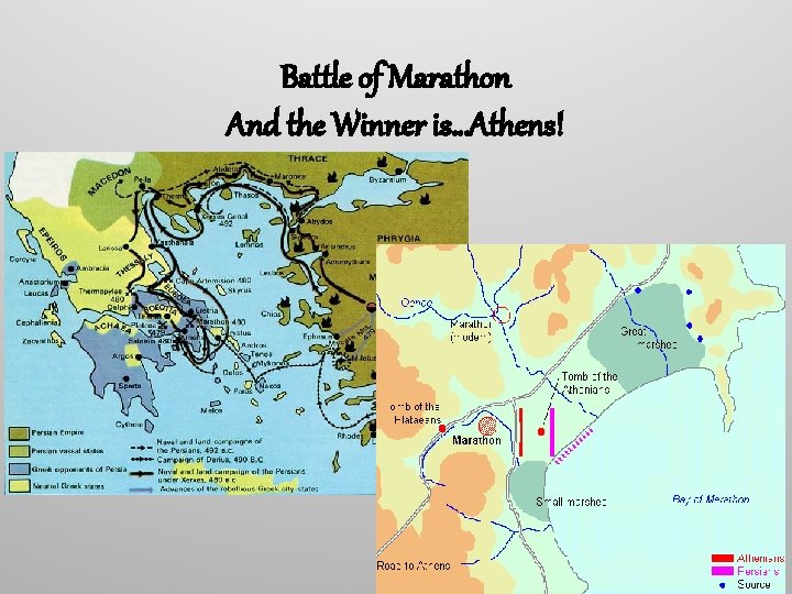 Battle of Marathon And the Winner is…Athens! 