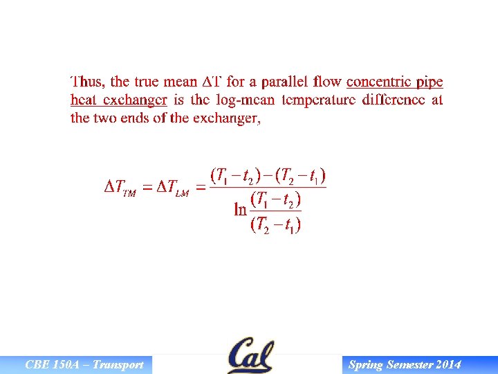CBE 150 A – Transport Spring Semester 2014 