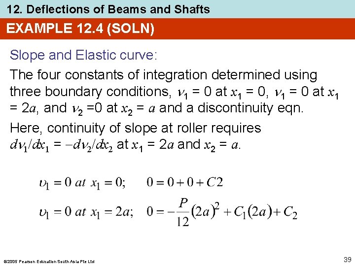 12. Deflections of Beams and Shafts EXAMPLE 12. 4 (SOLN) Slope and Elastic curve: