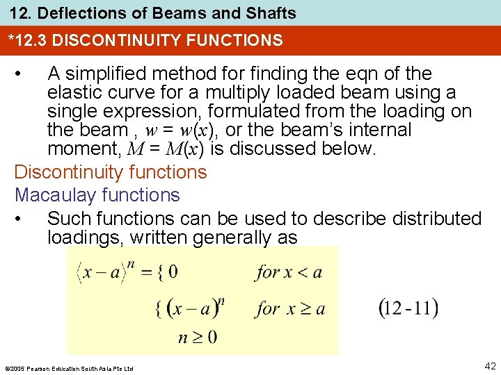 12. Deflections of Beams and Shafts *12. 3 DISCONTINUITY FUNCTIONS • A simplified method