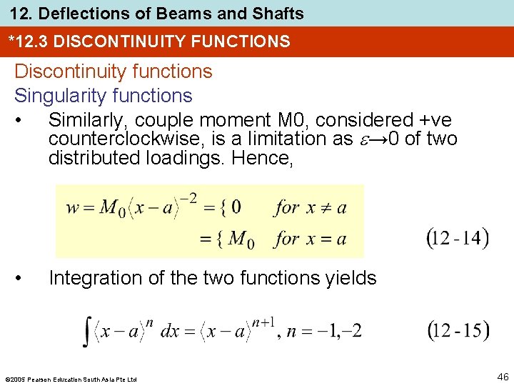 12. Deflections of Beams and Shafts *12. 3 DISCONTINUITY FUNCTIONS Discontinuity functions Singularity functions