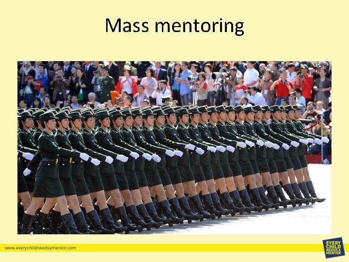 Mass mentoring 