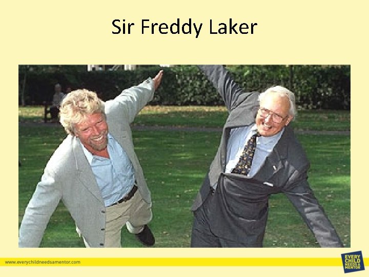 Sir Freddy Laker 