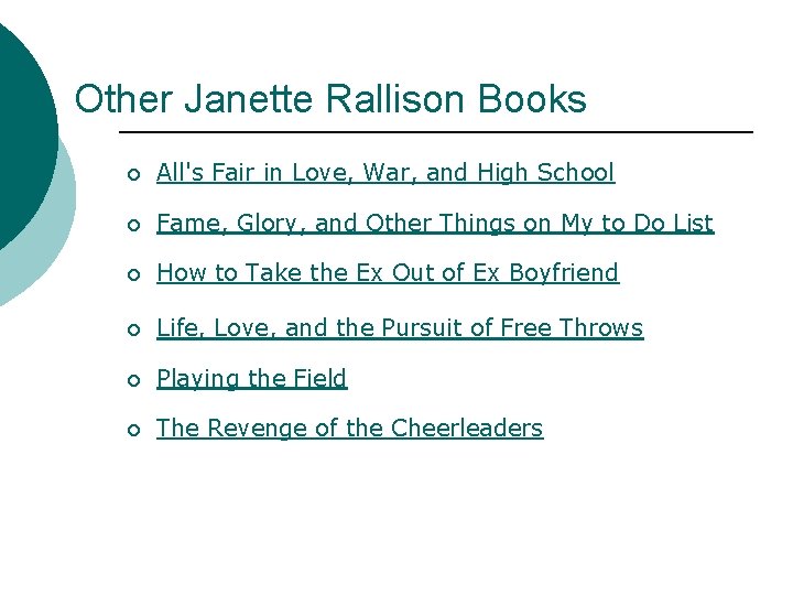 Other Janette Rallison Books ¡ All's Fair in Love, War, and High School ¡