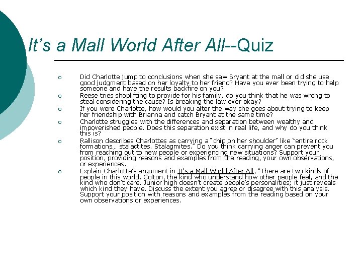 It’s a Mall World After All--Quiz ¡ ¡ ¡ Did Charlotte jump to conclusions