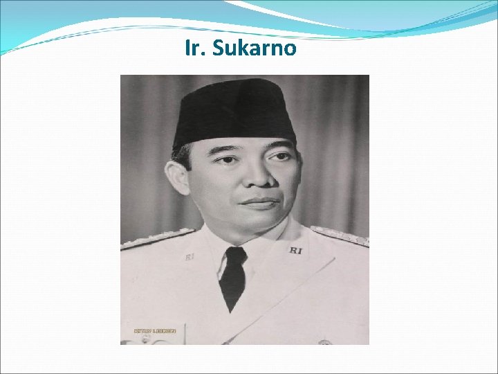 Ir. Sukarno 