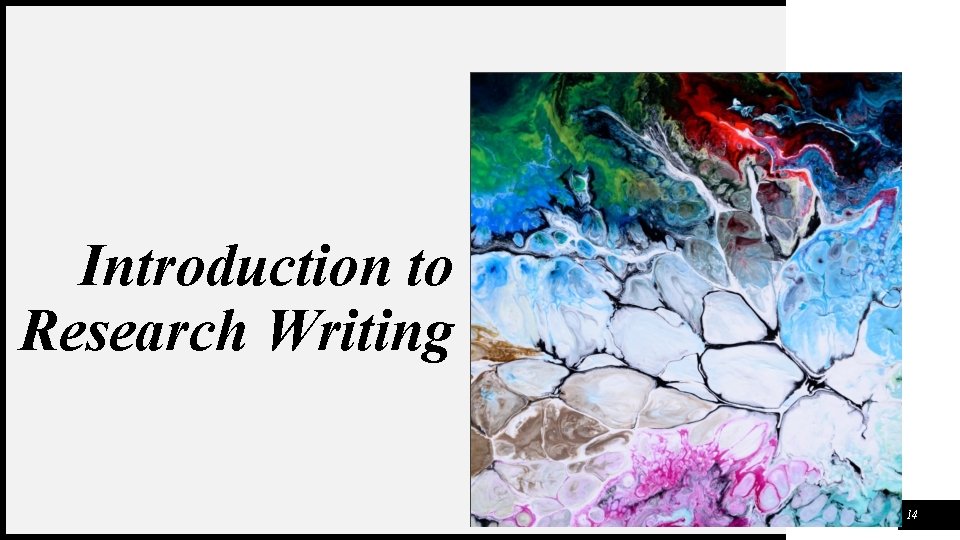 Introduction to Research Writing FIRST UP CONSULTANTS 14 