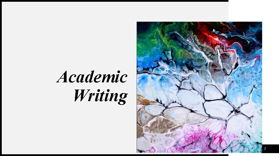 Academic Writing FIRST UP CONSULTANTS 3 