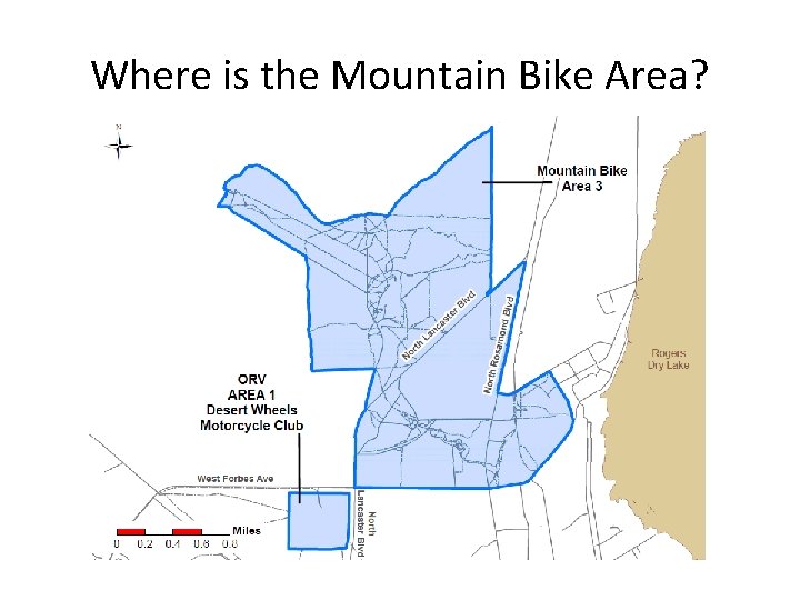 Where is the Mountain Bike Area? 