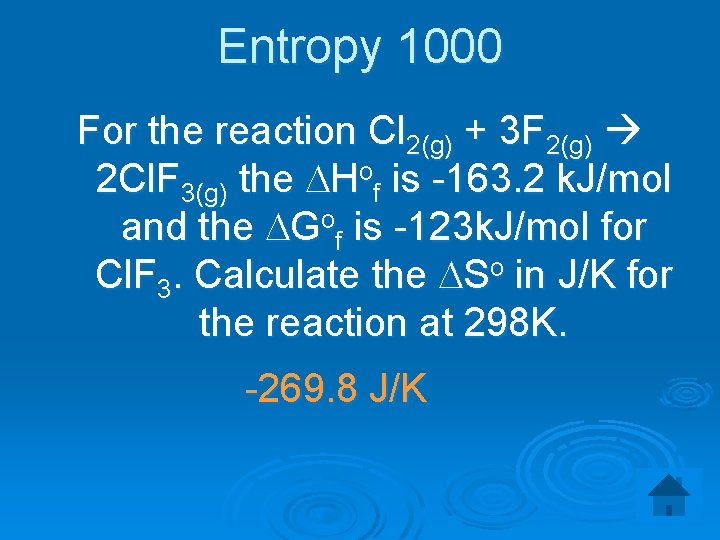 Entropy 1000 For the reaction Cl 2(g) + 3 F 2(g) 2 Cl. F