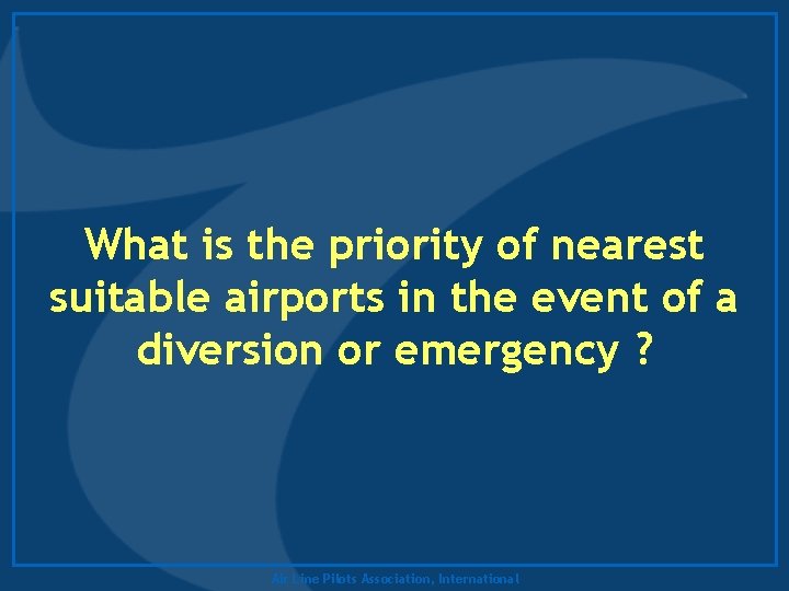 What is the priority of nearest suitable airports in the event of a diversion