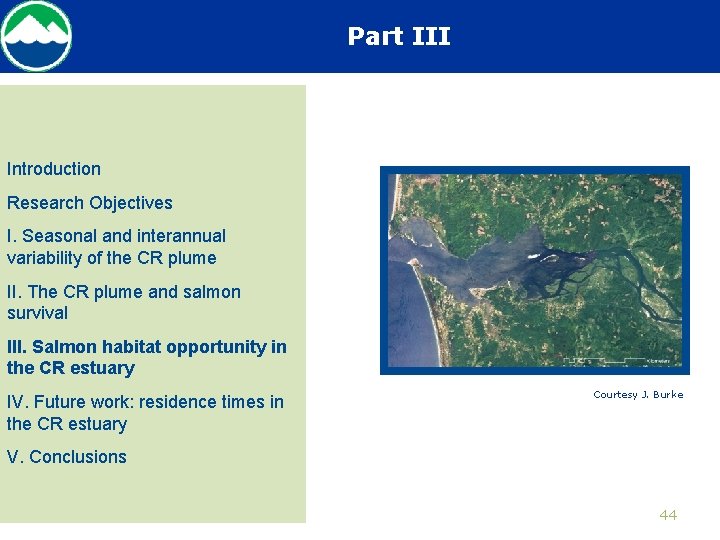 Part III Introduction Research Objectives I. Seasonal and interannual variability of the CR plume