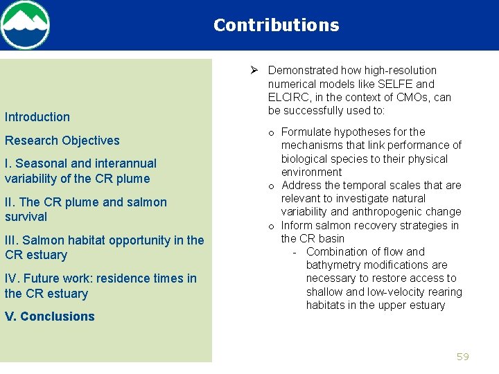 Contributions Introduction Research Objectives I. Seasonal and interannual variability of the CR plume II.