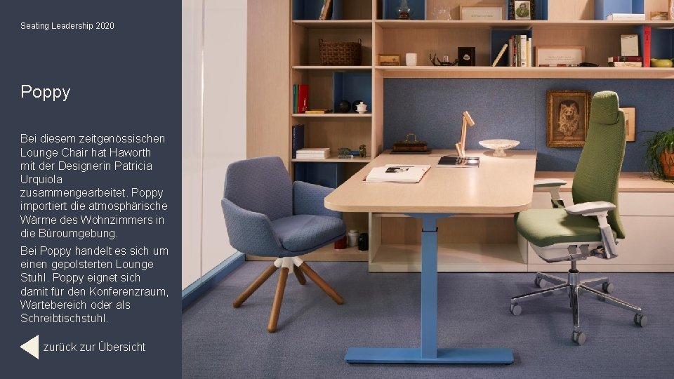 Seating Leadership 2020 Poppy Bei diesem zeitgenössischen Lounge Chair hat Haworth mit der Designerin
