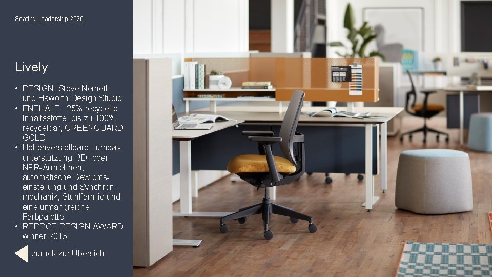Seating Leadership 2020 Lively • DESIGN: Steve Nemeth und Haworth Design Studio • ENTHÄLT: