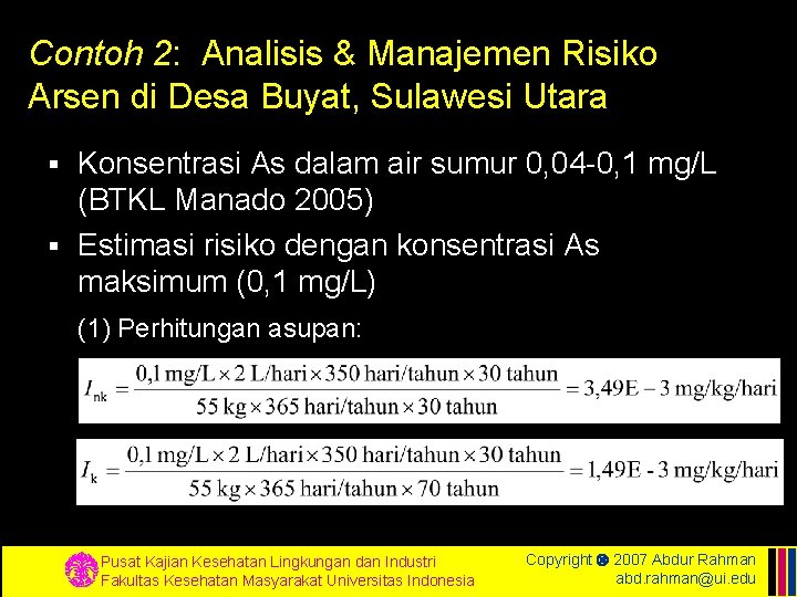 Contoh 2: Analisis & Manajemen Risiko Arsen di Desa Buyat, Sulawesi Utara Konsentrasi As