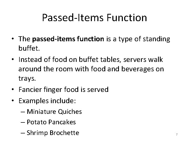 Chapter 3 Banquet Service 1 Key Terms Buffet