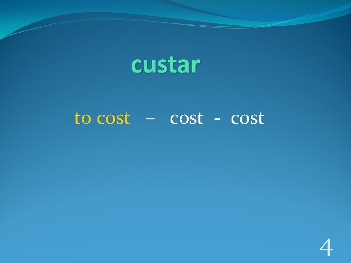 custar to cost – cost - cost 4 