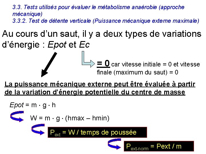 3. 3. Tests utilisés pour évaluer le métabolisme anaérobie (approche mécanique) 3. 3. 2.