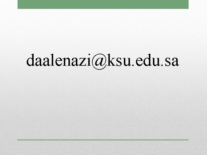 daalenazi@ksu. edu. sa 