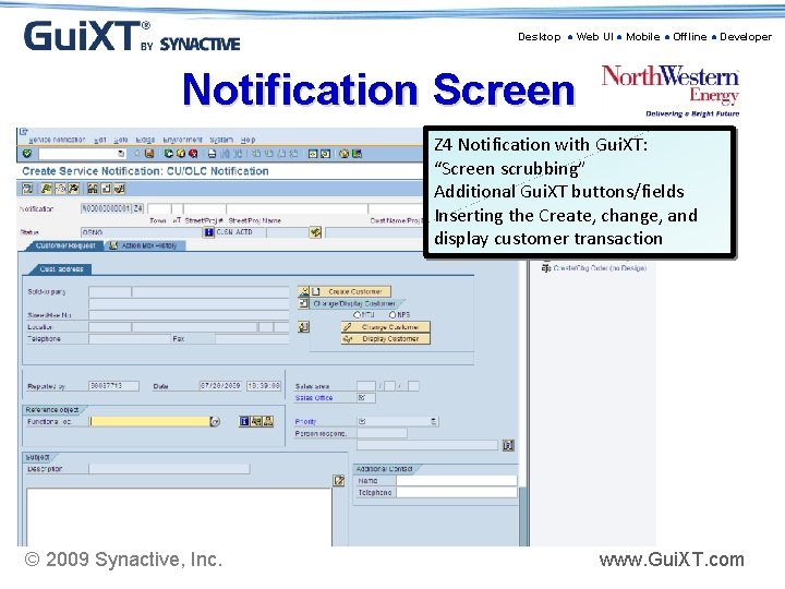 Desktop ● Web UI ● Mobile ● Offline ● Developer Notification Screen Z 4