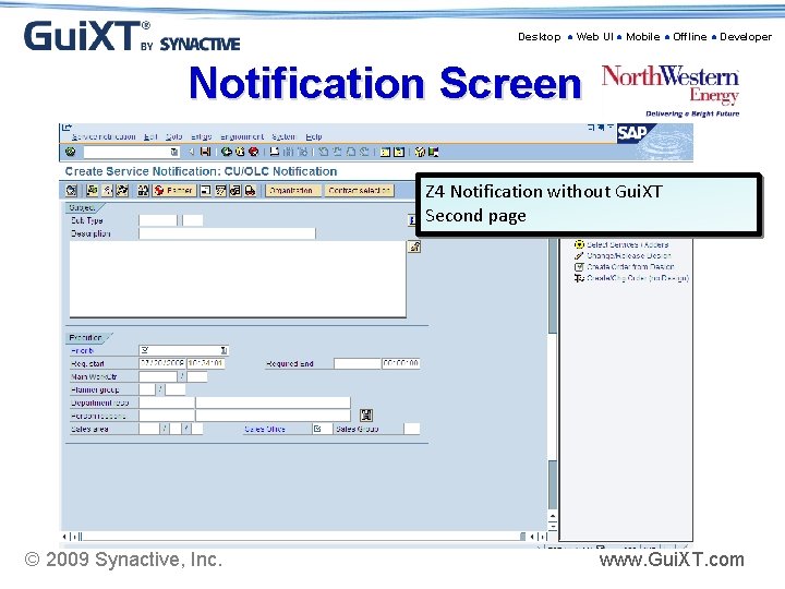 Desktop ● Web UI ● Mobile ● Offline ● Developer Notification Screen Z 4