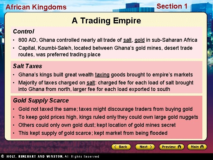 Section 1 African Kingdoms A Trading Empire Control • 800 AD, Ghana controlled nearly