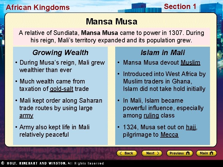 Section 1 African Kingdoms Mansa Musa A relative of Sundiata, Mansa Musa came to