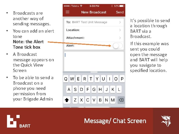 • Broadcasts are another way of sending messages. • You can add an • Broadcasts are another way of sending messages. • You can add an
