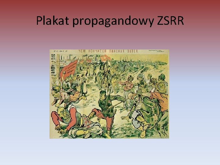Plakat propagandowy ZSRR 