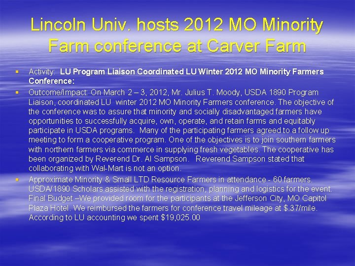 Lincoln Univ. hosts 2012 MO Minority Farm conference at Carver Farm § § §