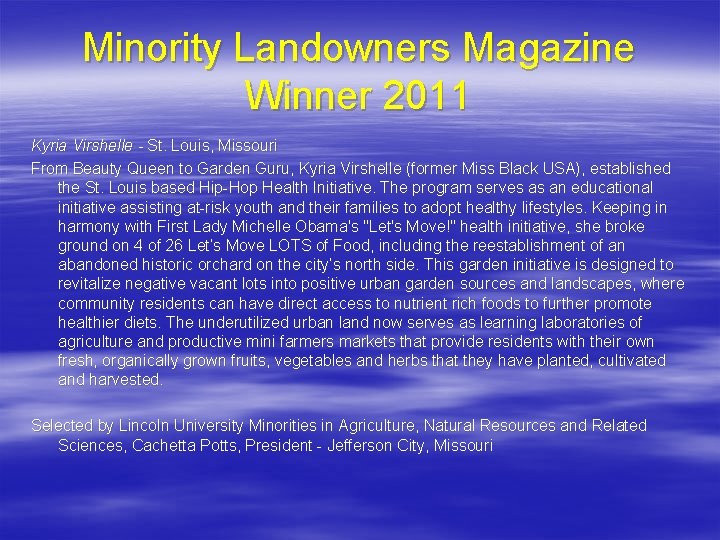 Minority Landowners Magazine Winner 2011 Kyria Virshelle - St. Louis, Missouri From Beauty Queen