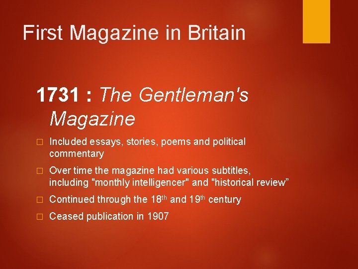 First Magazine in Britain 1731 : The Gentleman's Magazine � Included essays, stories, poems