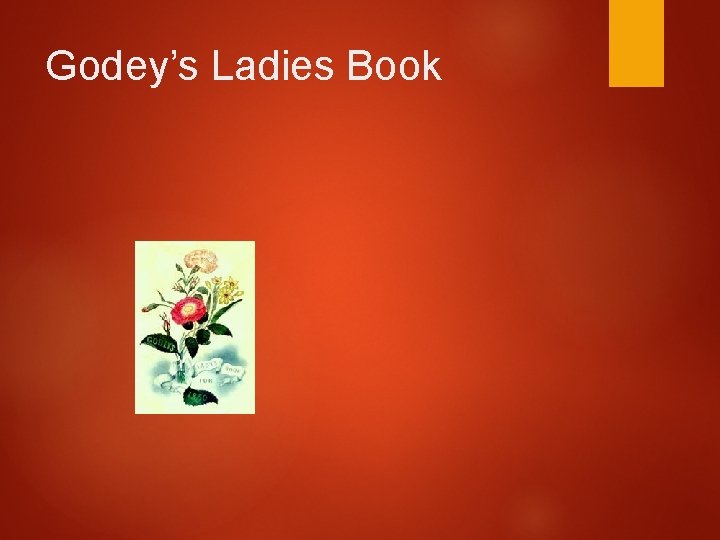 Godey’s Ladies Book 