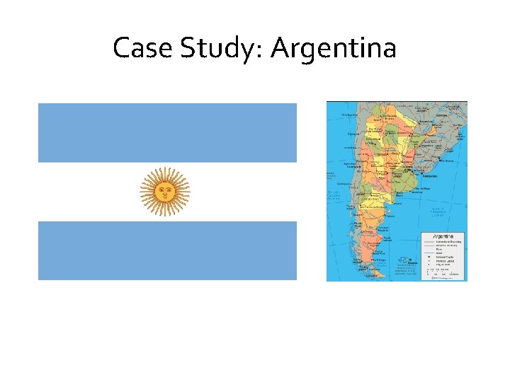 Case Study: Argentina 