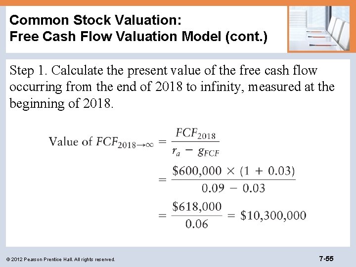 Common Stock Valuation: Free Cash Flow Valuation Model (cont. ) Step 1. Calculate the