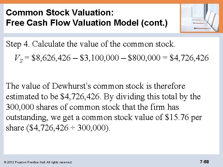 Common Stock Valuation: Free Cash Flow Valuation Model (cont. ) Step 4. Calculate the