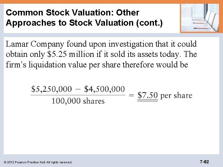 Common Stock Valuation: Other Approaches to Stock Valuation (cont. ) Lamar Company found upon