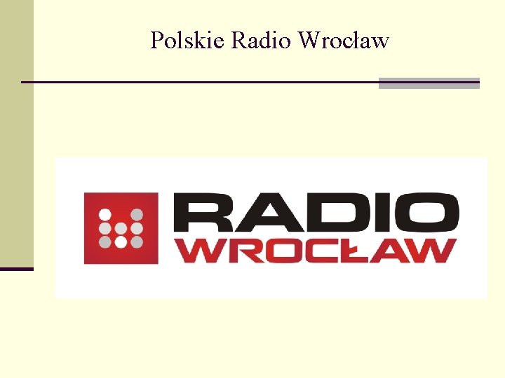 Polskie Radio Wrocław 