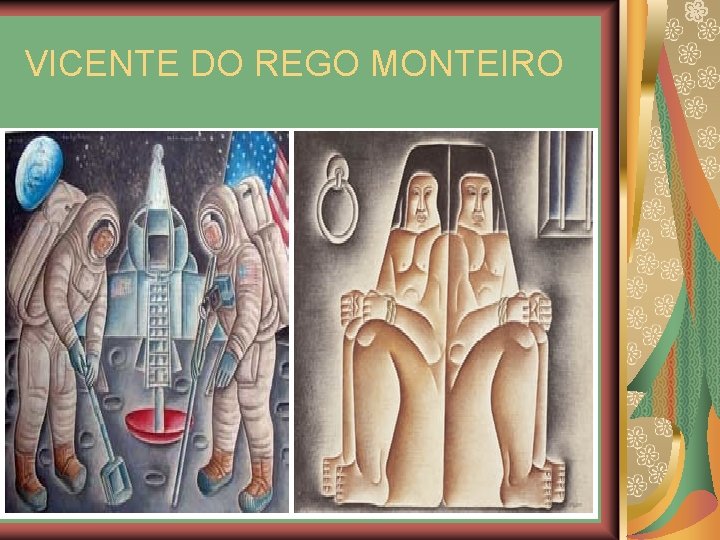 VICENTE DO REGO MONTEIRO 