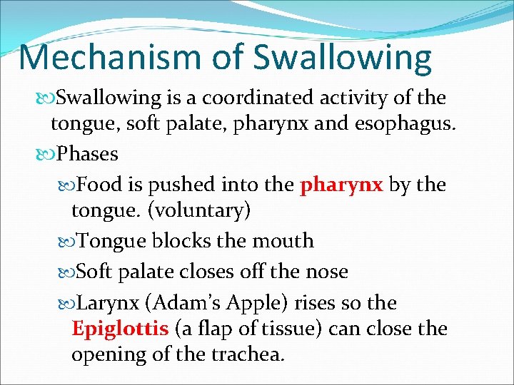 Mechanism of Swallowing is a coordinated activity of the tongue, soft palate, pharynx and