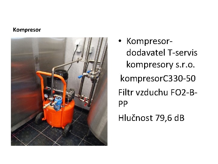 Kompresor • Kompresordodavatel T-servis kompresory s. r. o. kompresor. C 330 -50 Filtr vzduchu