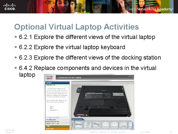 Optional Virtual Laptop Activities § 6. 2. 1 Explore the different views of the