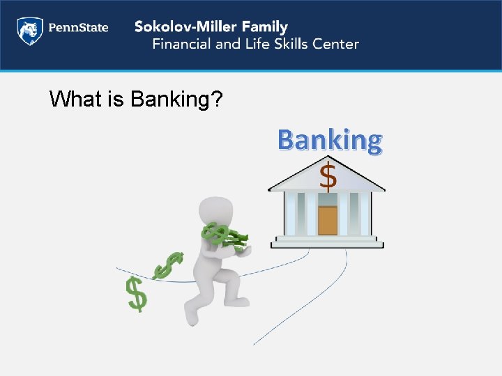What is Banking? 