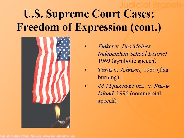 U. S. Supreme Court Cases: Freedom of Expression (cont. ) • • • Tinker