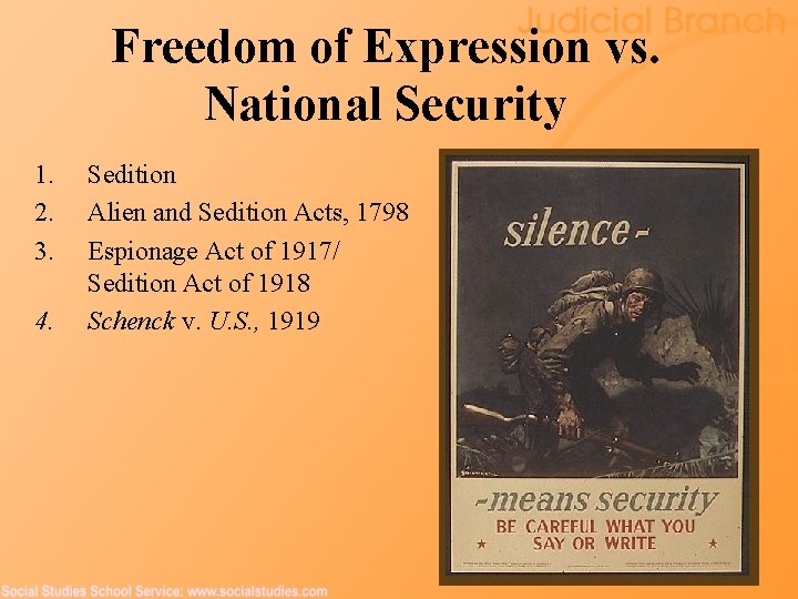 Freedom of Expression vs. National Security 1. 2. 3. 4. Sedition Alien and Sedition