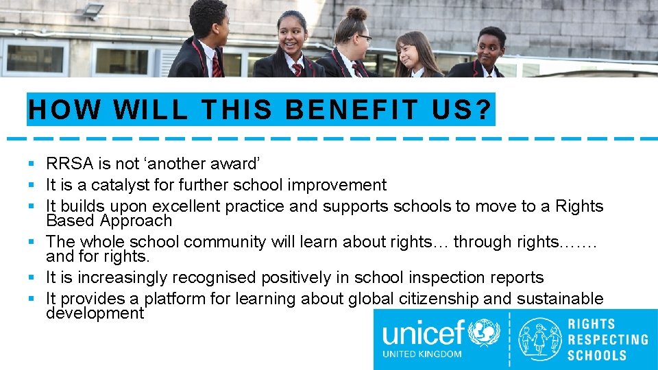 HOW W IL L THIS BENEFIT US? § RRSA is not ‘another award’ §