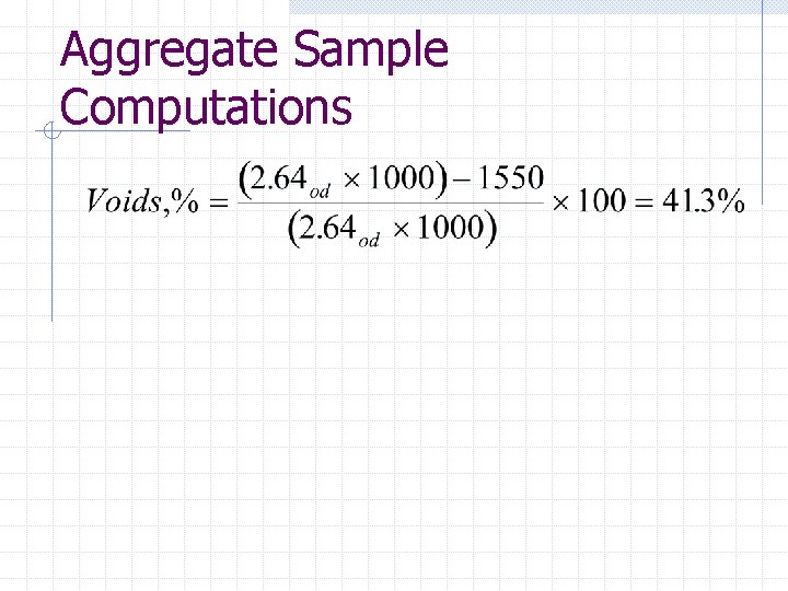 Aggregate Sample Computations 