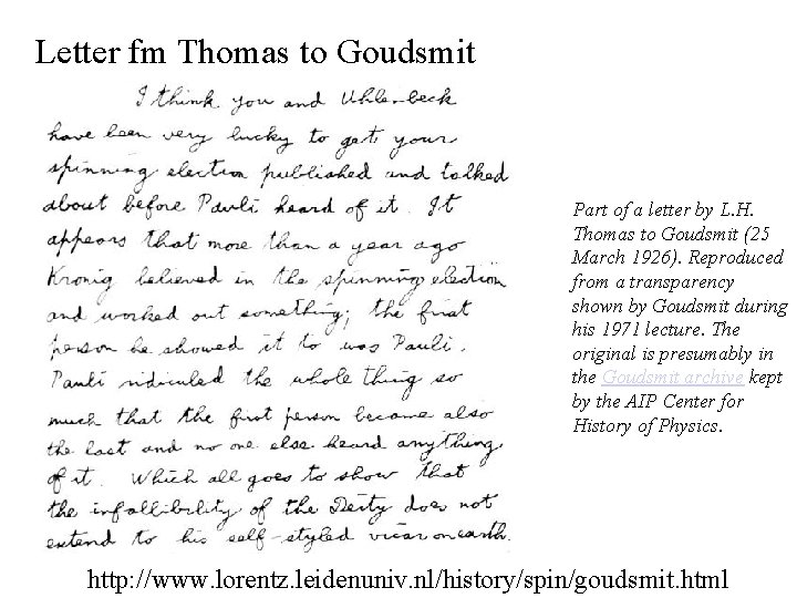 Letter fm Thomas to Goudsmit Part of a letter by L. H. Thomas to