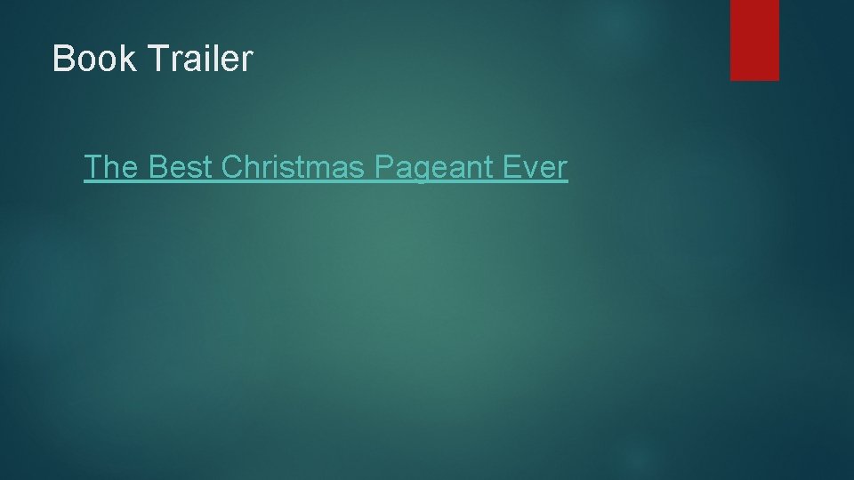 Book Trailer The Best Christmas Pageant Ever 